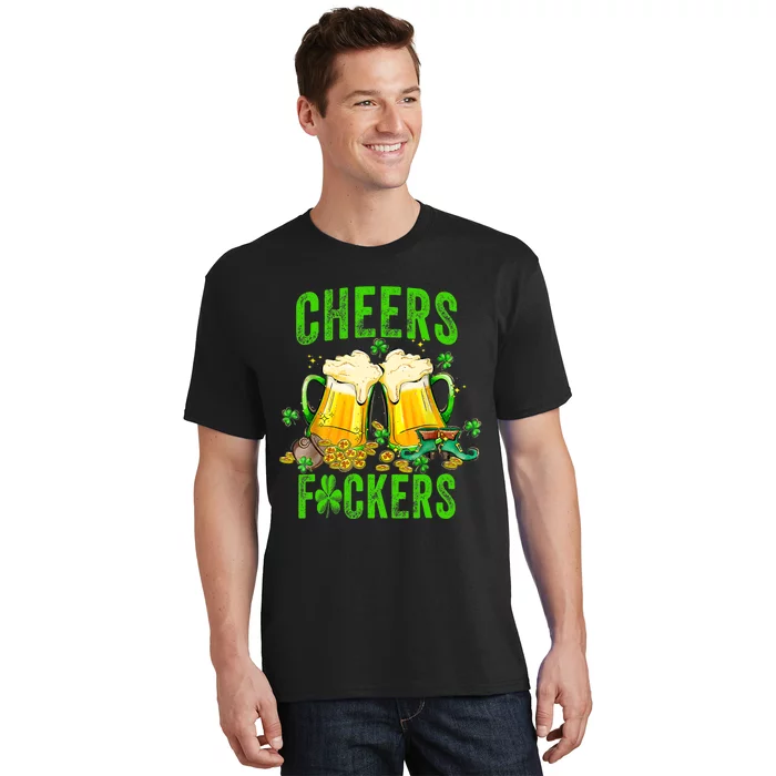 Cheers Fuckers St Patricks Day Beer Drinking Mugs T-Shirt