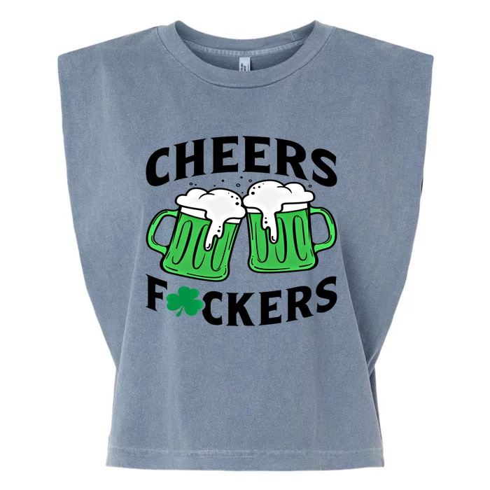 Cheers Fckers St Patricks Day Beer Ing Gift Garment-Dyed Women's Muscle Tee