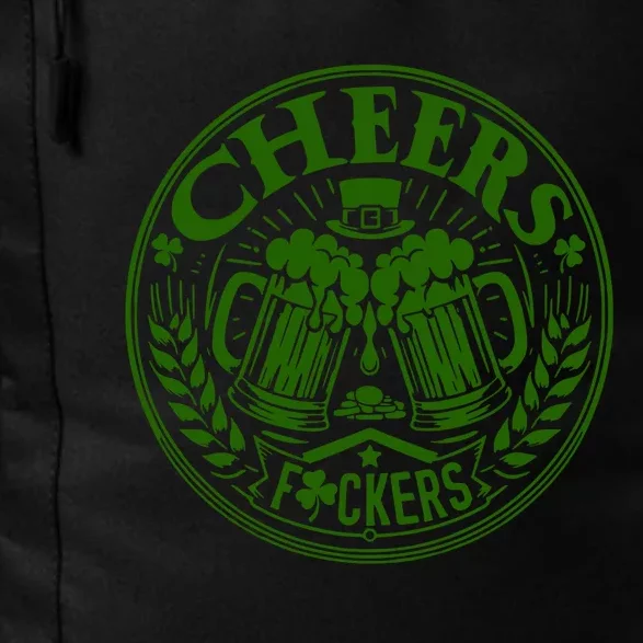 Cheers Fckers St Patricks Day MäNner Frauen Bier Trinken Gift Daily Commute Backpack