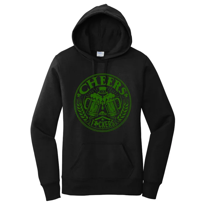 Cheers Fckers St Patricks Day MäNner Frauen Bier Trinken Gift Women's Pullover Hoodie