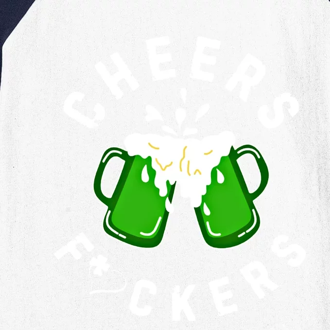 Cheers Fckers St PatrickS Day S Beer Ing Cute Gift Baseball Sleeve Shirt