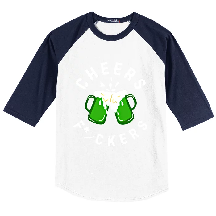 Cheers Fckers St PatrickS Day S Beer Ing Cute Gift Baseball Sleeve Shirt