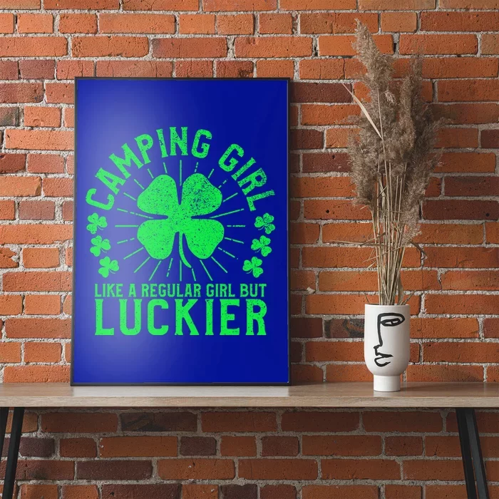 Camping Funny St Patrick's Day Female Camper Camp Lover Meaningful Gift Poster