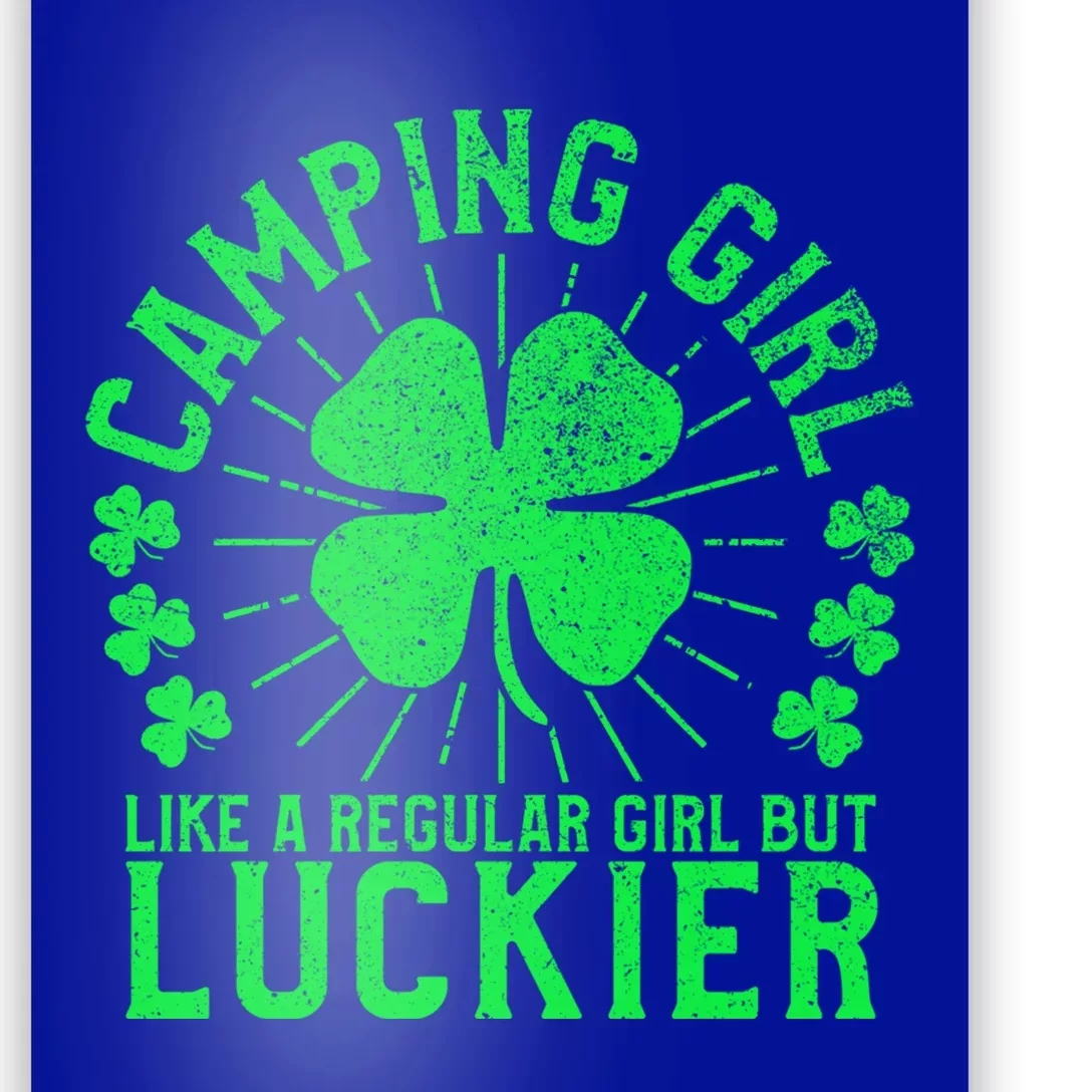 Camping Funny St Patrick's Day Female Camper Camp Lover Meaningful Gift Poster