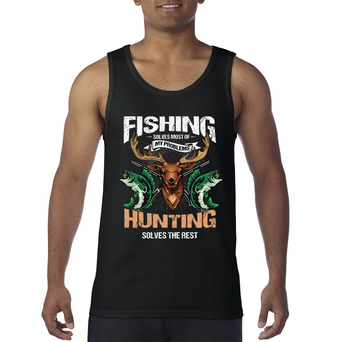 Cute Fishing Solves Most Of My Problems Deer Hunting Tank Top