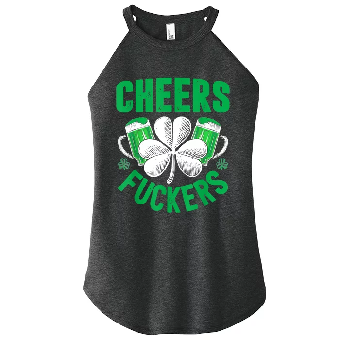 Cheers Fuckers St Patricks Day Funny Beer Drinking Mugs Women’s Perfect Tri Rocker Tank