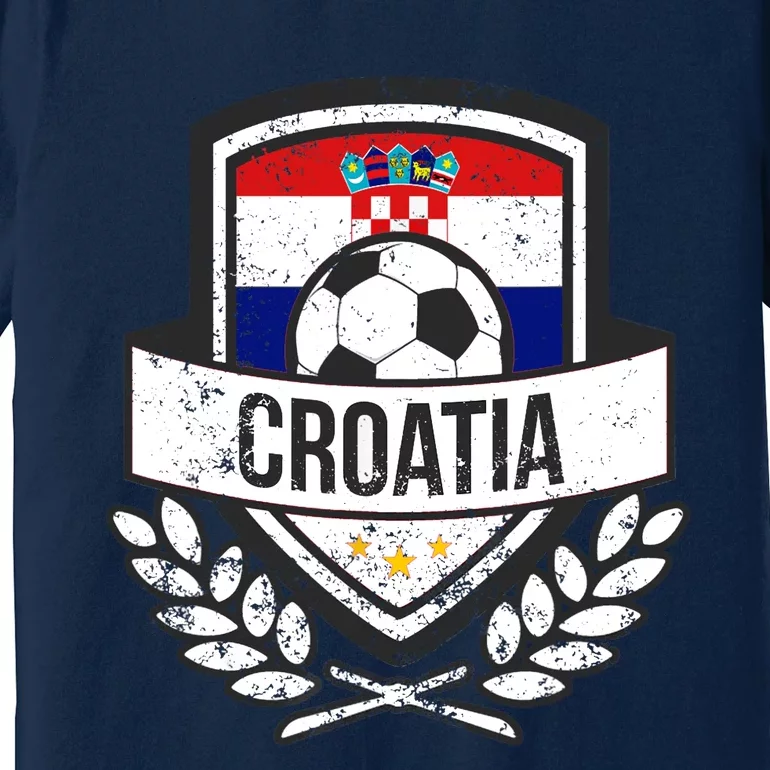 Croatian Flag Soccer Croatia Football 2018 Jersey Premium T-Shirt