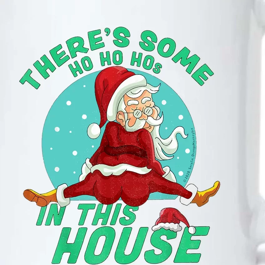 Christmas Funny Santa ThereS Some Ho Ho HoS In This House Cool Gift Black Color Changing Mug