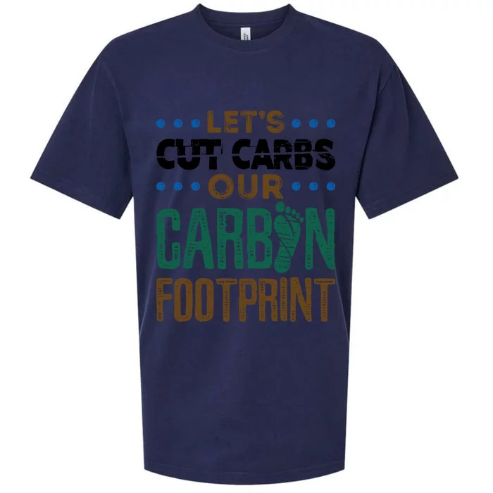 Carbon Footprint Save Our Planet Global Warming Environt Great Gift Sueded Cloud Jersey T-Shirt