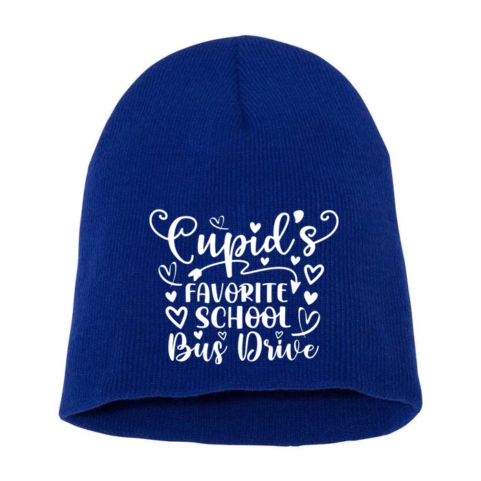 Cupid's Favorite School Bus Drive Gift Funny Valentines Day Funny Gift Short Acrylic Beanie