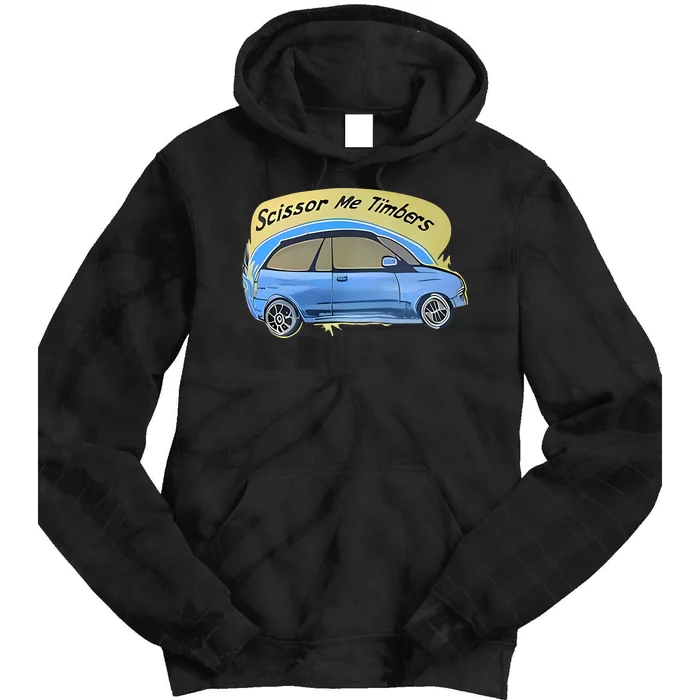 Connor Flintoft Scissor Me Timbers Car Tie Dye Hoodie