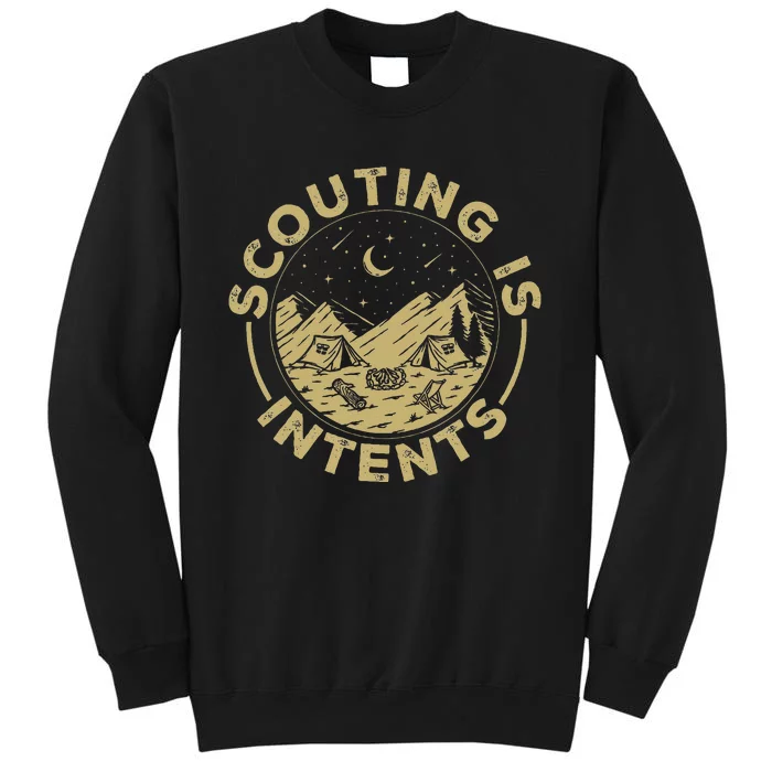 Camping Funny Scout Camper Scouting Is Intents Sweatshirt