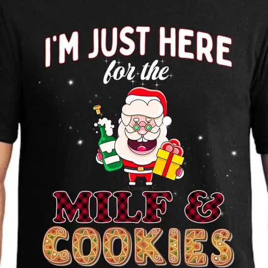 Christmas Funny Santa Just Here For The Milfs And Cookies Gift Pajama Set