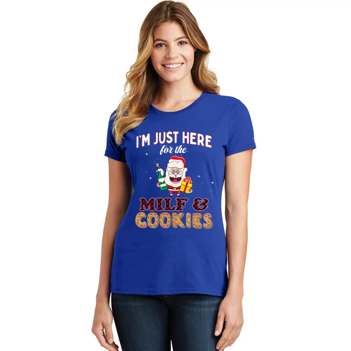 Christmas Funny Santa Just Here For The Milfs And Cookies Gift Women's T-Shirt