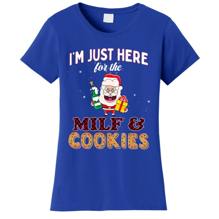 Christmas Funny Santa Just Here For The Milfs And Cookies Gift Women's T-Shirt