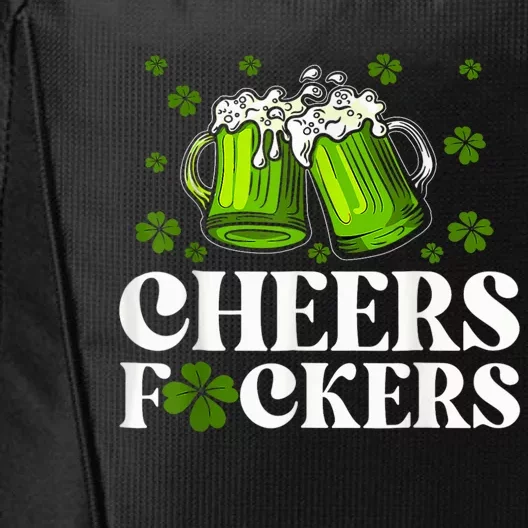 Cheers Fuckers St Patricks Day Funny Beer Drinking Mugs City Backpack