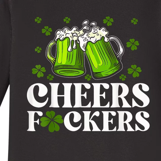 Cheers Fuckers St Patricks Day Funny Beer Drinking Mugs Baby Long Sleeve Bodysuit