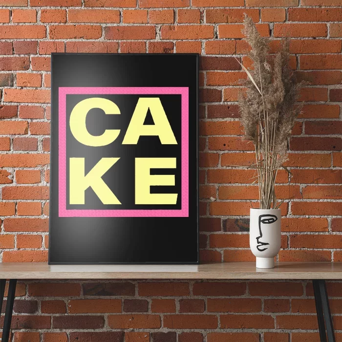 Cake Funny Sweet Baking Frosting Poster