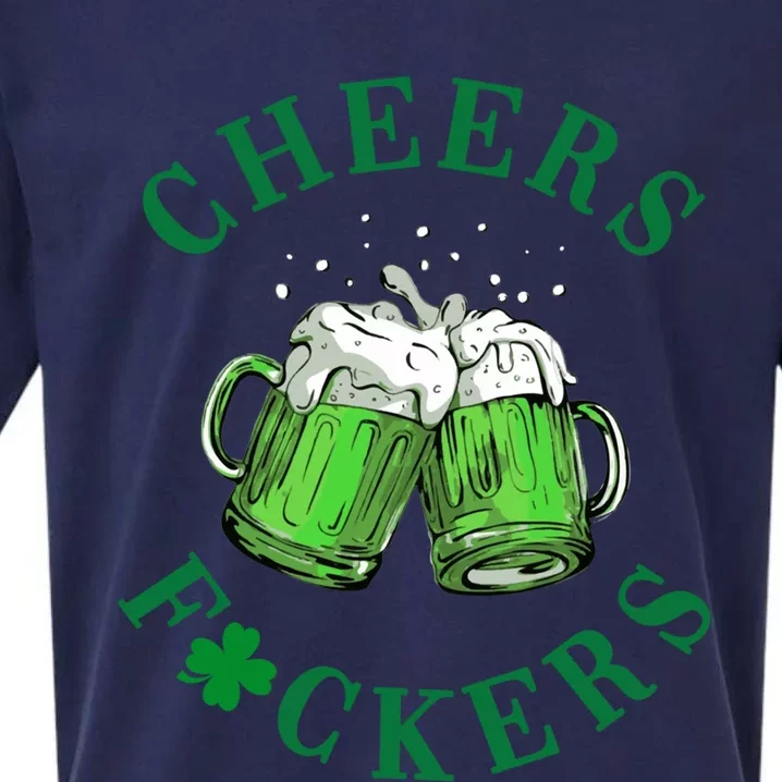 Cheers Fuckers St Patricks Day Irish Beer Ing Cute Gift Sueded Cloud Jersey T-Shirt