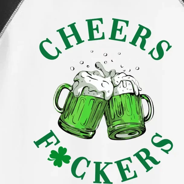 Cheers Fuckers St Patricks Day Irish Beer Ing Cute Gift Toddler Fine Jersey T-Shirt