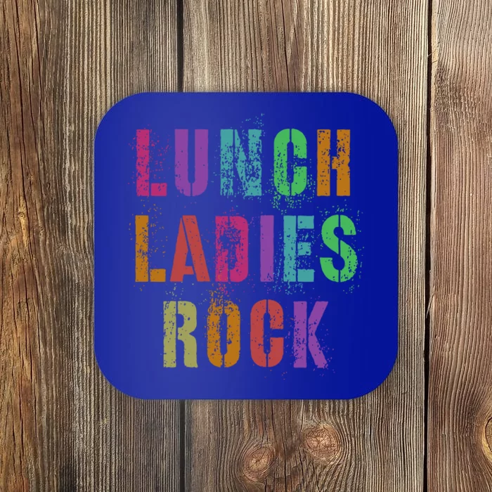 Cool Food Service Squad School Lunch Ladies Rock Office Crew Cute Gift Coaster