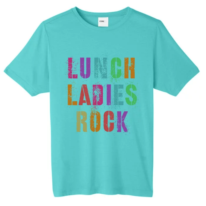 Cool Food Service Squad School Lunch Ladies Rock Office Crew Cute Gift ChromaSoft Performance T-Shirt