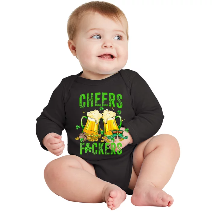 Cheers Fuckers St Patricks Day Beer Drinking Baby Long Sleeve Bodysuit