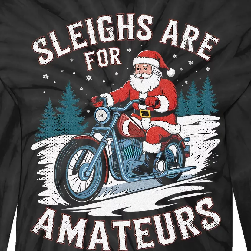 Christmas Funny Santa Claus Humor Xmas Holiday Motorcycle Tie-Dye Long Sleeve Shirt