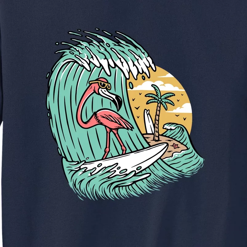 Cute Flamingo Surfing The Sea Holiday Gift Surf Tall Sweatshirt