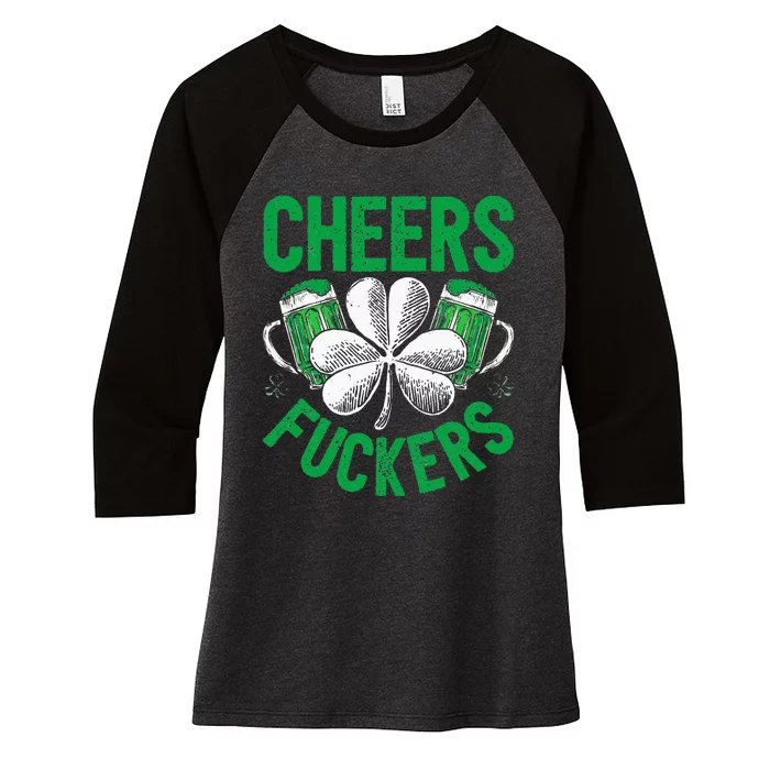 Cheers Fuckers St Patricks Day Beer Drinking Women's Tri-Blend 3/4-Sleeve Raglan Shirt