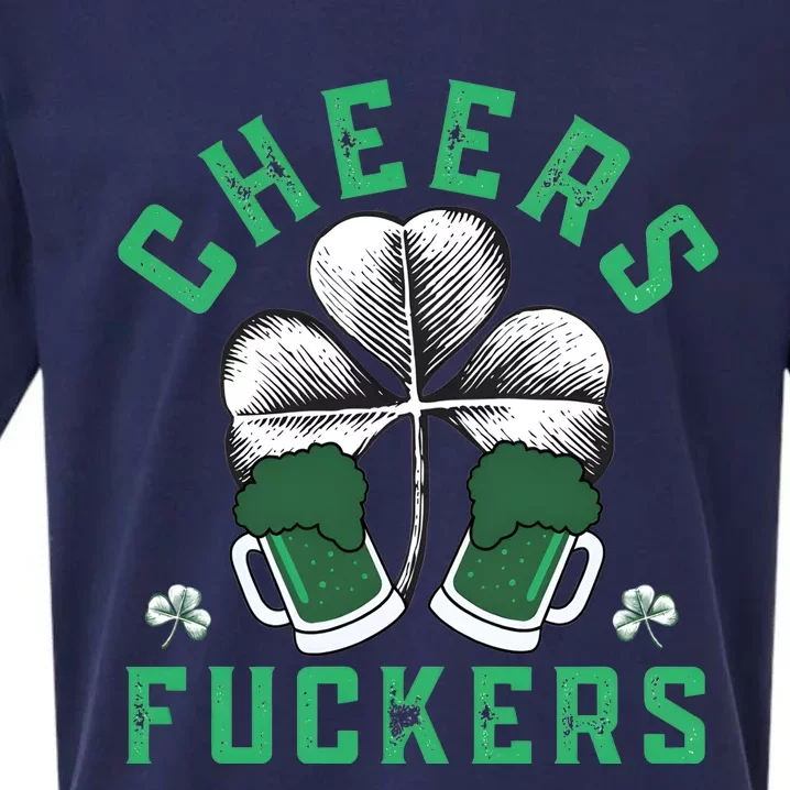 Cheers Fckers Shamrock Irish Day Saint PatrickS Day Sueded Cloud Jersey T-Shirt