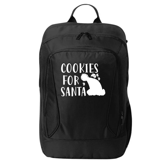 Cookies For Santa Gift Funny Christmas Meaningful Gift City Backpack