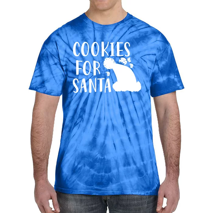 Cookies For Santa Gift Funny Christmas Meaningful Gift Tie-Dye T-Shirt