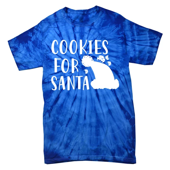 Cookies For Santa Gift Funny Christmas Meaningful Gift Tie-Dye T-Shirt