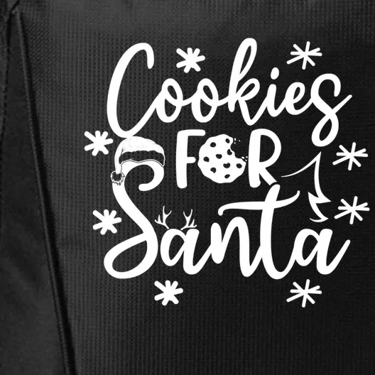 Cookies For Santa Christmas Joy Santa Claus Cookie Eater Funny Gift City Backpack