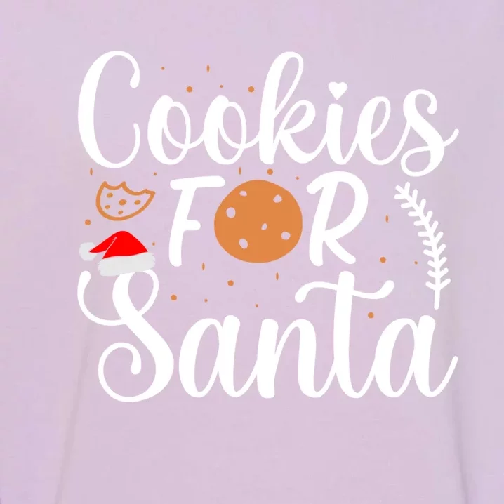 Cookies For Santa Christmas Joy Santa Claus Cookie Eater Funny Gift Garment-Dyed Sweatshirt