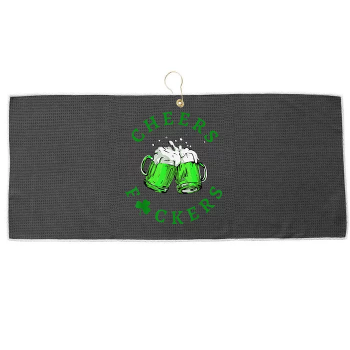 Cheers Fuckers St Patricks Day Beer Drinking Large Microfiber Waffle Golf Towel