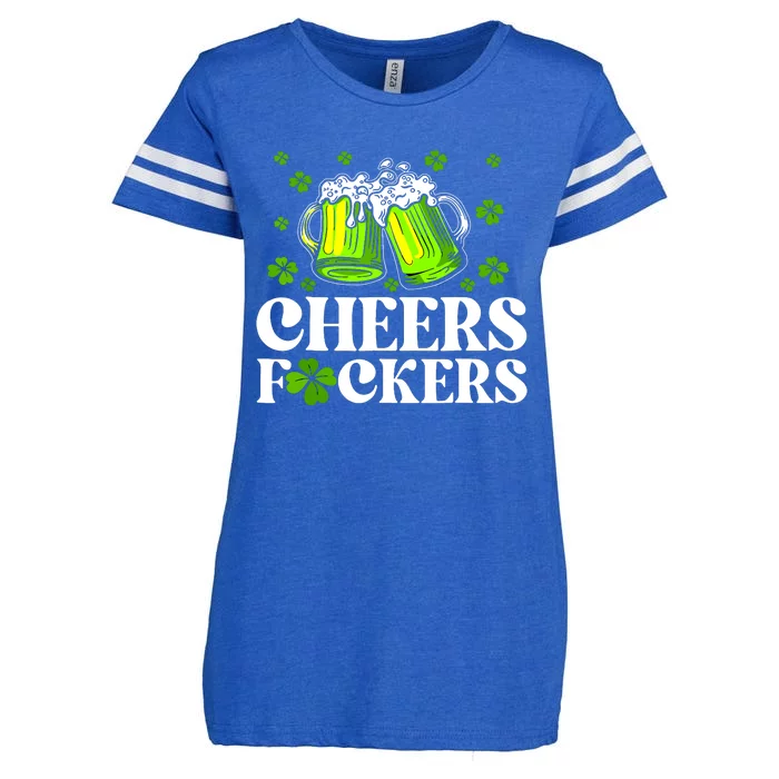 Cheers Fuckers St Patricks Day Funny Beer Drinking Mugs Enza Ladies Jersey Football T-Shirt