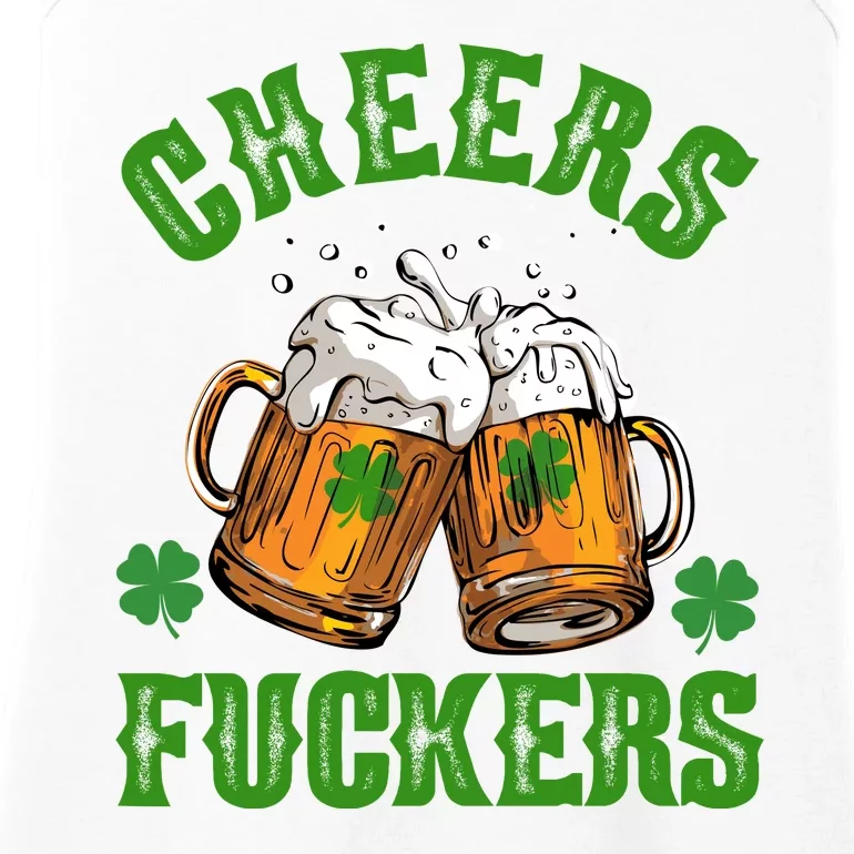 Cheers Fuckers St Patrick's Day Beers Festive Ladies Essential Tank