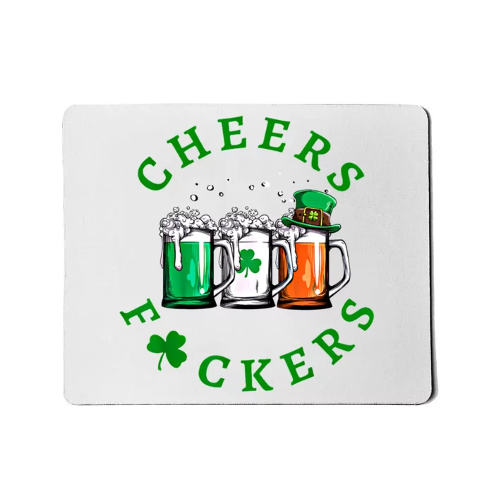 Cheers Fuckers St Patricks Day Ireland Beer Drinking Mugs Gift Mousepad