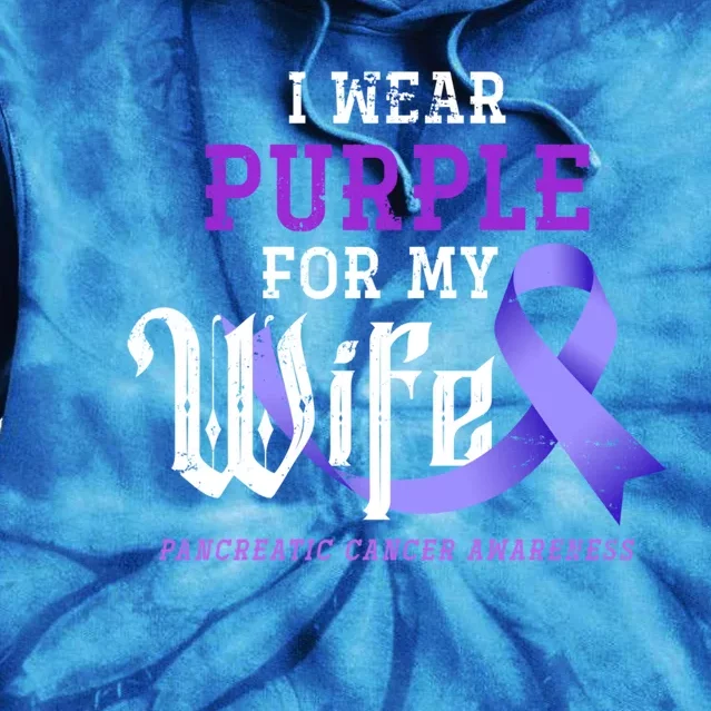 Cancer Fight Support Husband Gift Pancreatic Cancer Funny Gift Tie Dye Hoodie