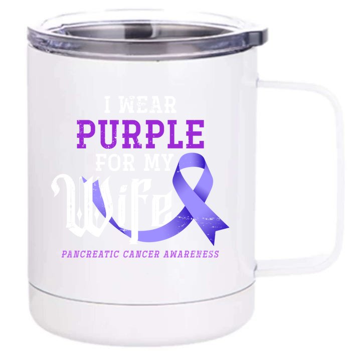 Cancer Fight Support Husband Gift Pancreatic Cancer Funny Gift Front & Back 12oz Stainless Steel Tumbler Cup