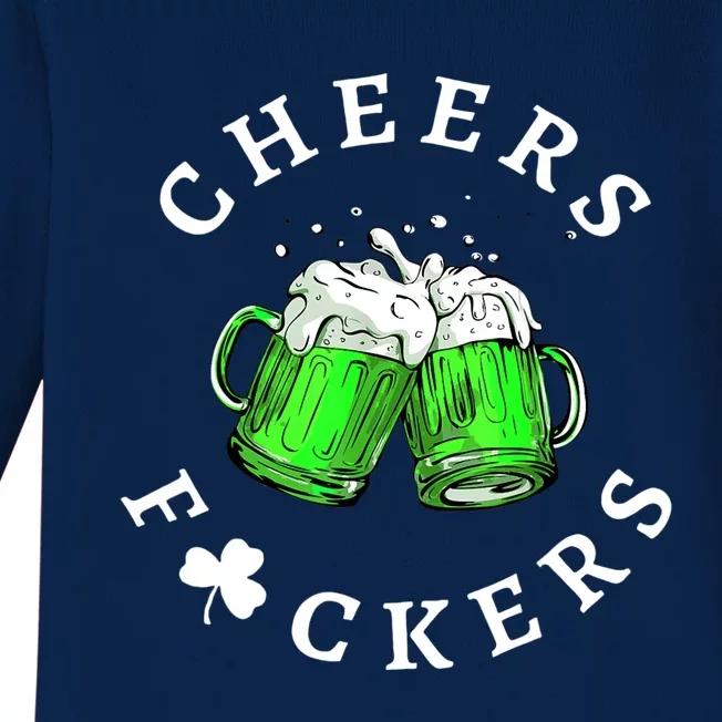 Cheers Fuckers St Patricks Day Men Women Beer Drinking Mugs Baby Long Sleeve Bodysuit