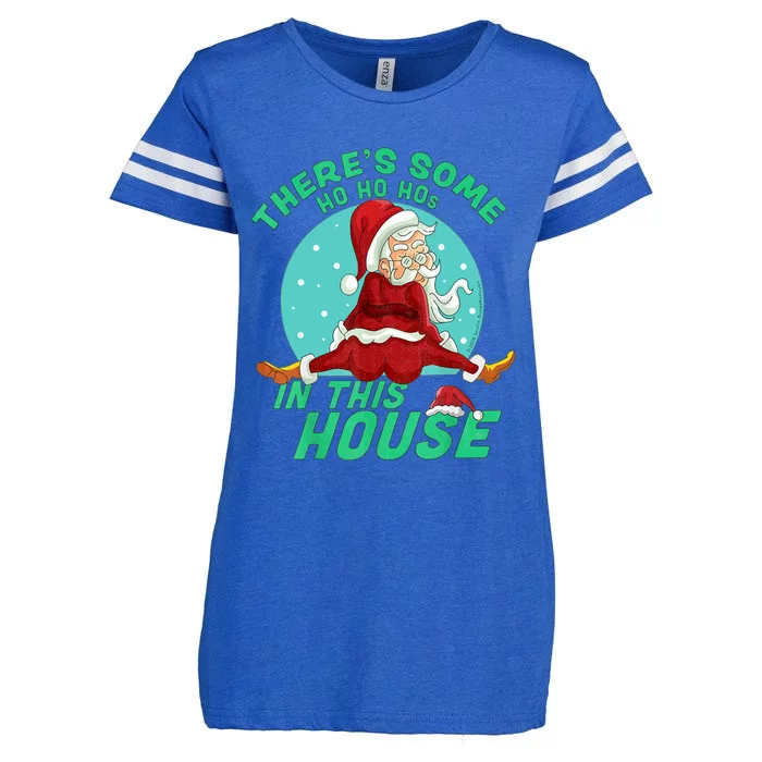 Christmas Funny Santa ThereS Some Ho Ho HoS In This House Gift Enza Ladies Jersey Football T-Shirt