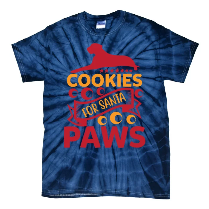 Cookies For Santa Paws Tie-Dye T-Shirt