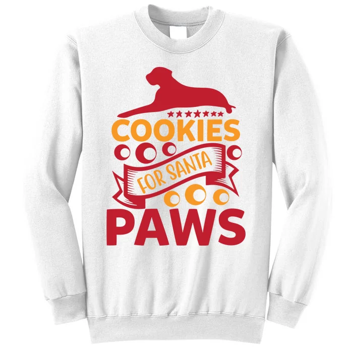 Cookies For Santa Paws Sweatshirt