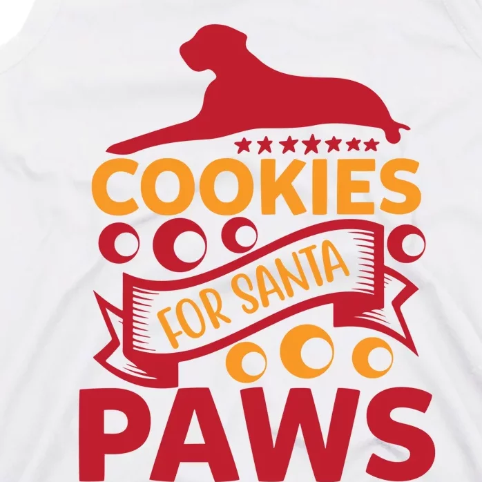 Cookies For Santa Paws Tank Top