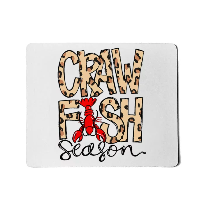 Craw Fish Season Leopard Love Crawfish Mousepad