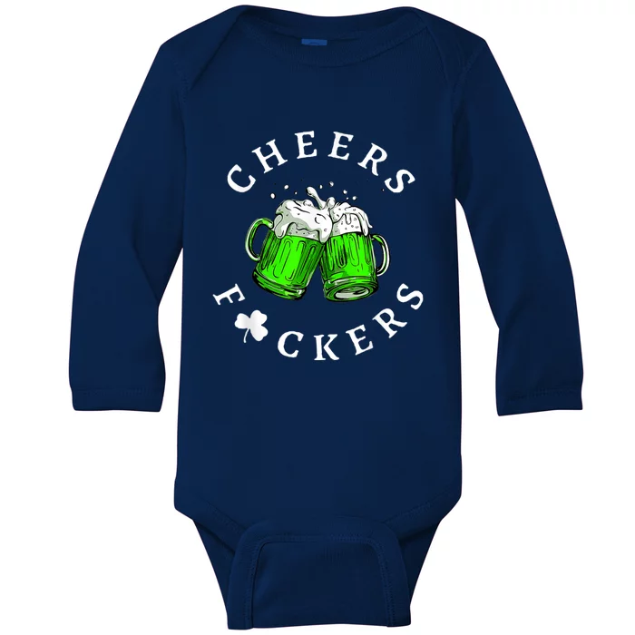 Cheers Fckers' St Patricks Day Men Women Beer Drinking Funny Baby Long Sleeve Bodysuit