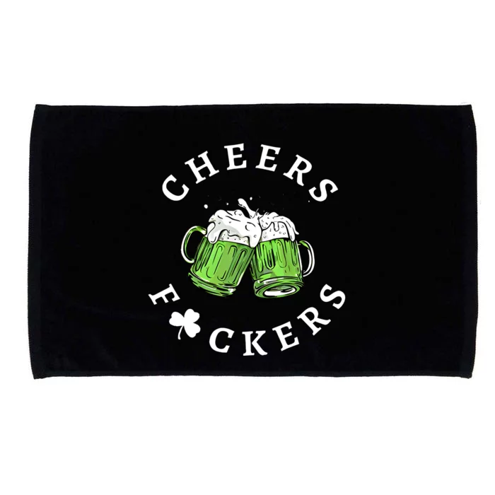 Cheers Fckers St Patricks Day Great Gift Microfiber Hand Towel